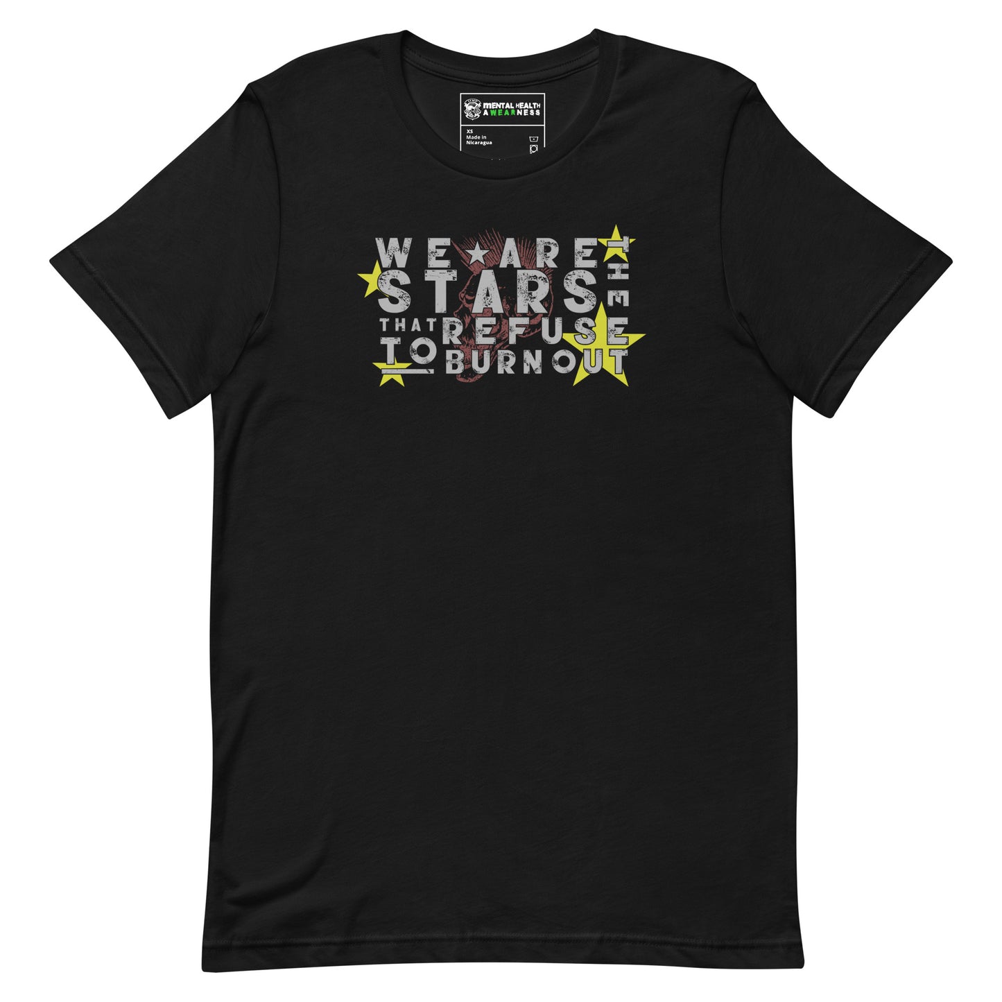 We Are The Stars That Refuse To Burn Out T-Shirt Black Front